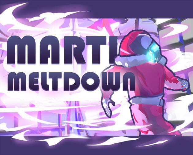 Martis Meltdown