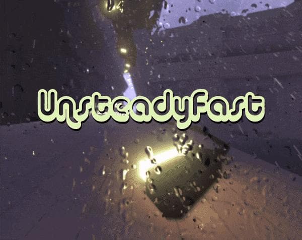UnsteadyFast (IN-DEVELOPMENT)
