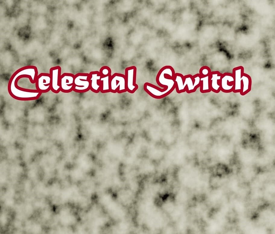Celestial Switch