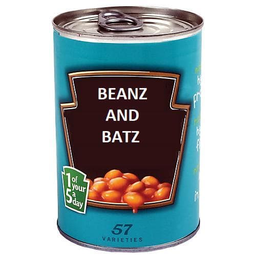 Beanz and Batz