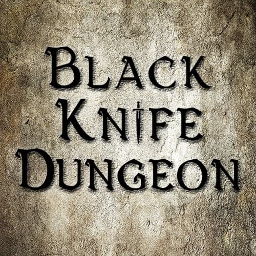 Black Knife Dungeon