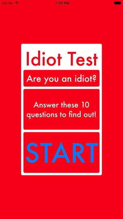 I am NOT an idiot - IDIOT TEST screenshot 2