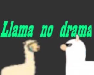 Llama no drama