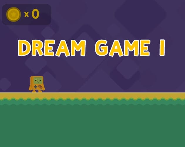 Dream Game Demo