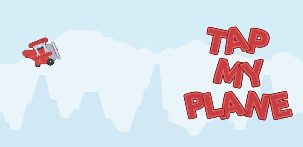 Tap My Plane