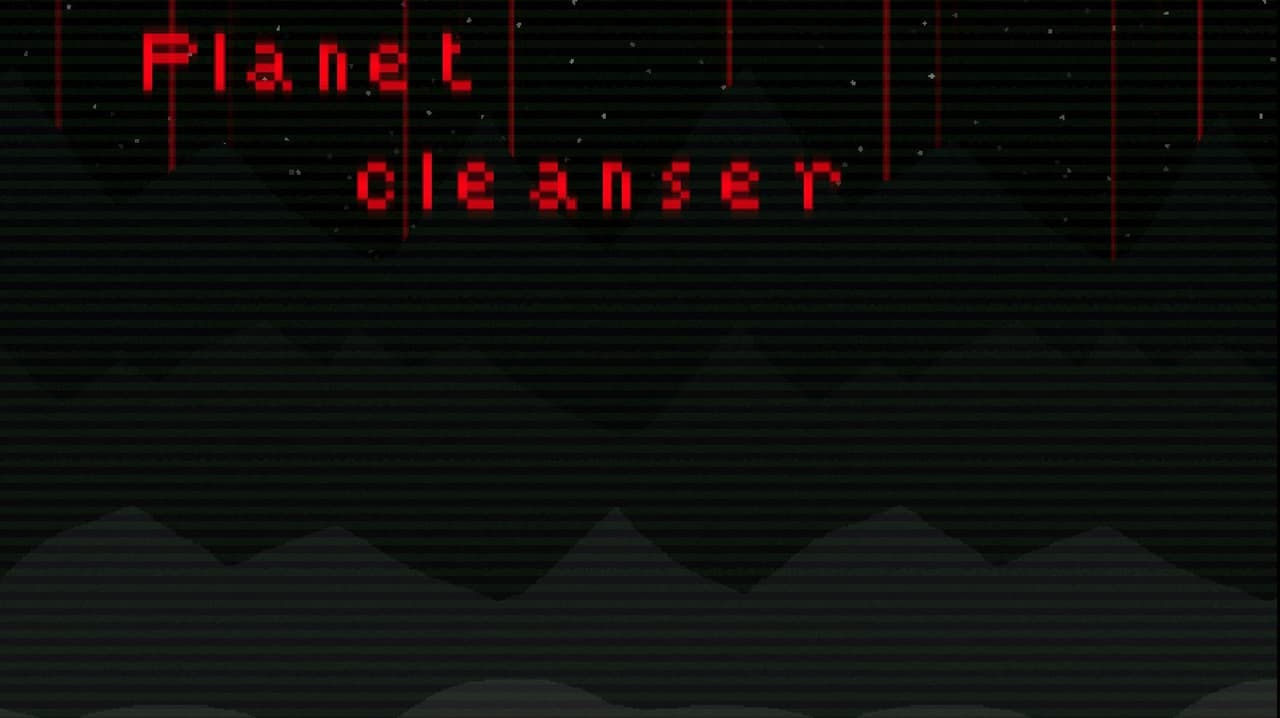 planet cleanser (open-alpha)