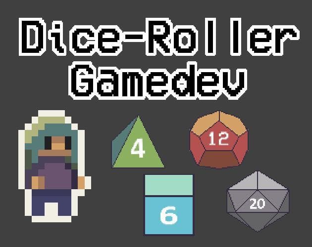 Dice-Roller Gamedev
