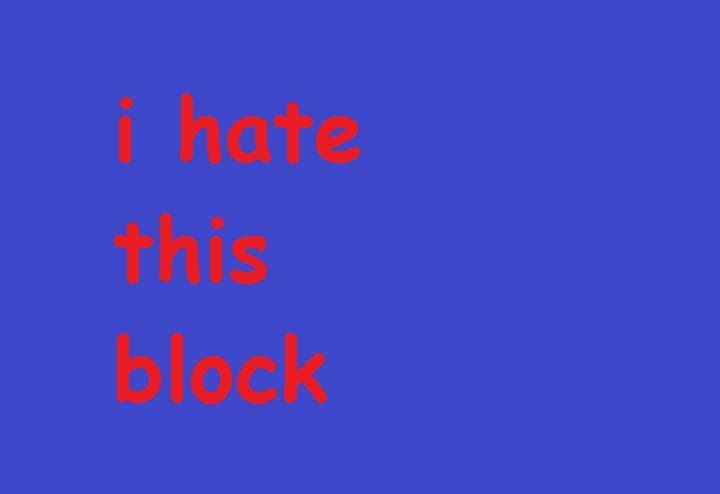 i hate this block (demo) screenshot 2