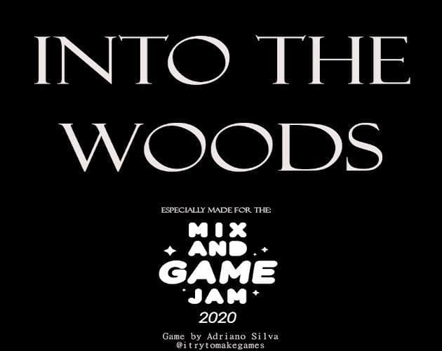 Into the Woods (Adriano Silva)