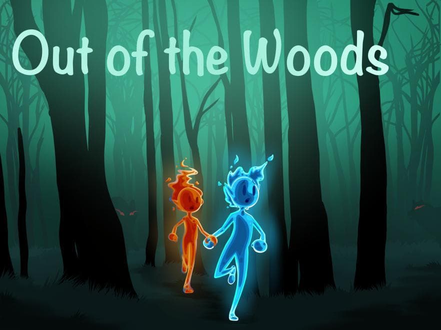 Out of The Woods