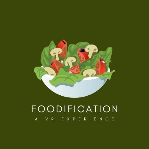 Foodification: A VR experience