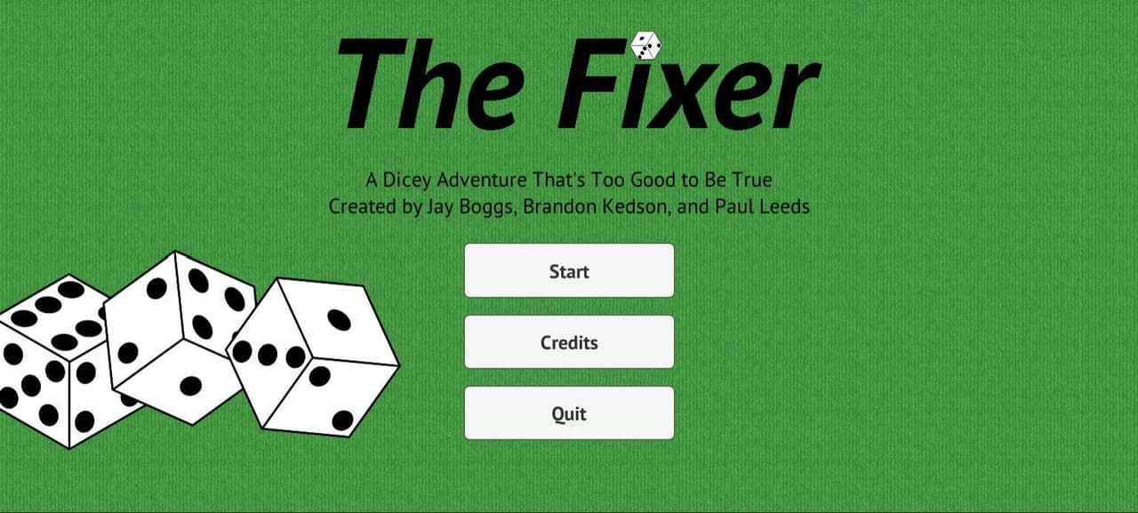 The Fixer (Brandon Kedson, pineappleguy3) screenshot 2