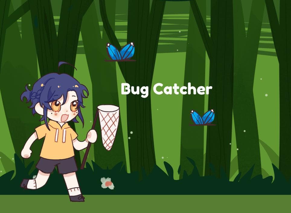 Bug catcher (NghiTang)