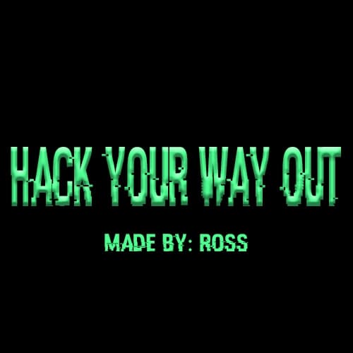 Hack Your Way Out EP:1
