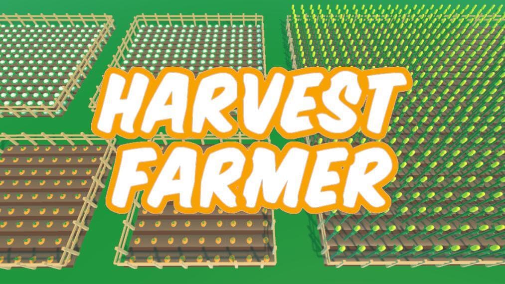 Harvest Farmer