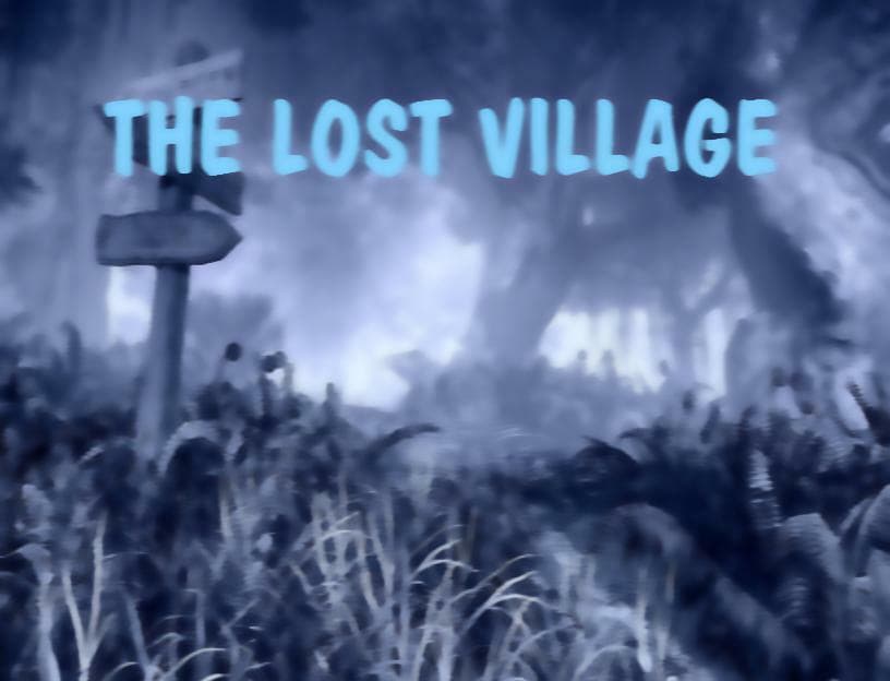 The Lost Village DEMO