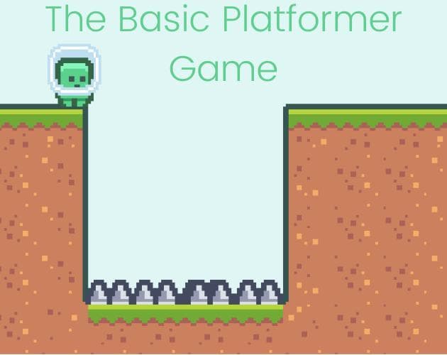 The Basic Platformer