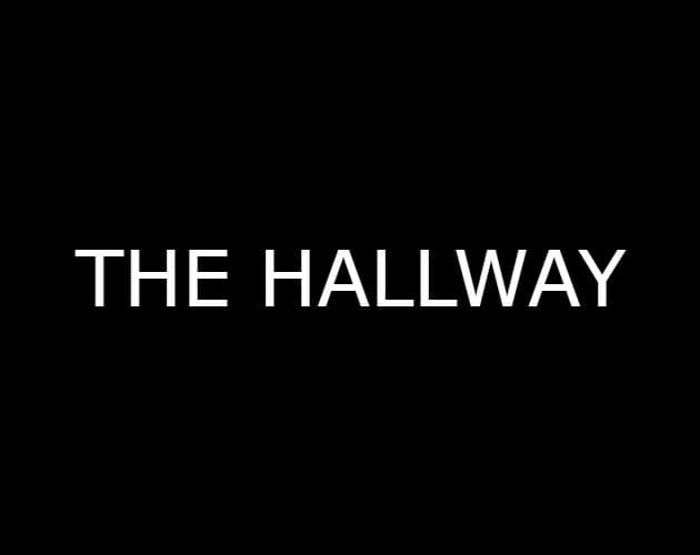 The Hallway (Yeetatron9000)