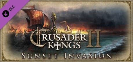 Crusader Kings II: Sunset Invasion