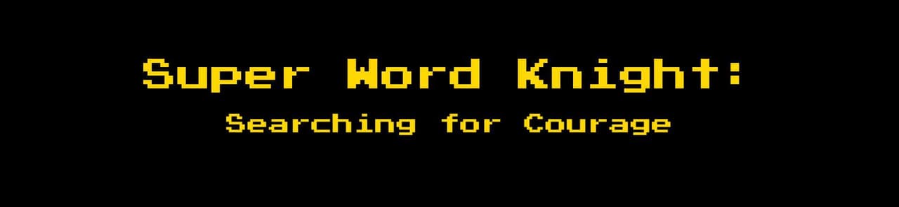 Super Word Knight: Searching for Courage screenshot 2