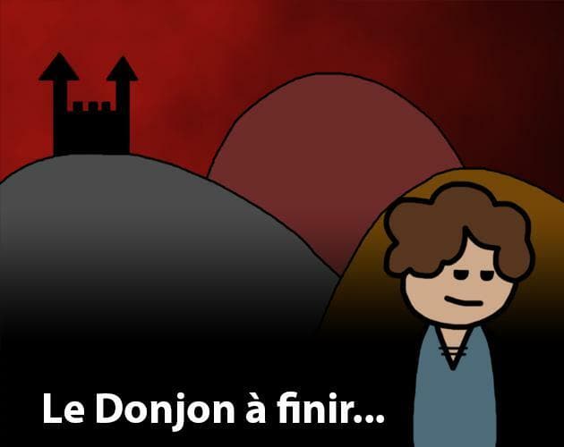 Le Donjon à finir