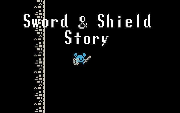 A Sword&Shield Story