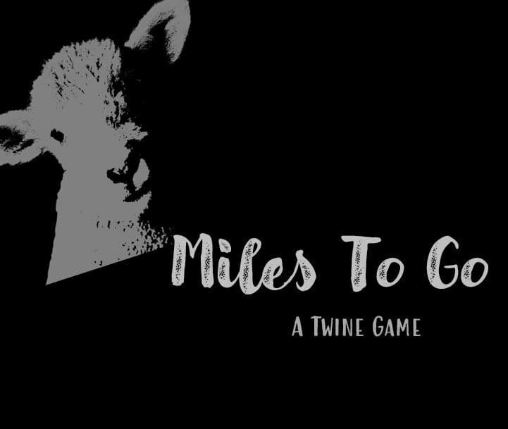 Miles To Go