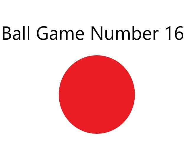 Ball Game Number 16