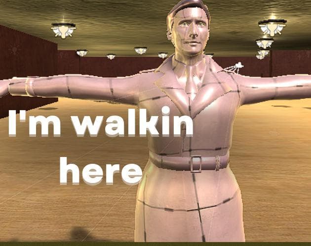 Im Walkin Here