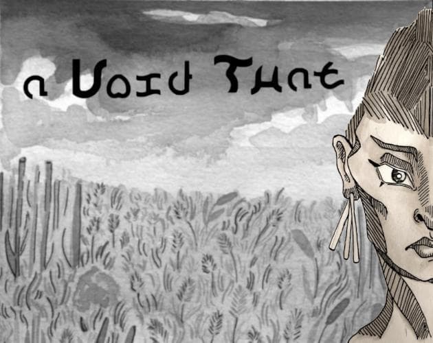 a Void That