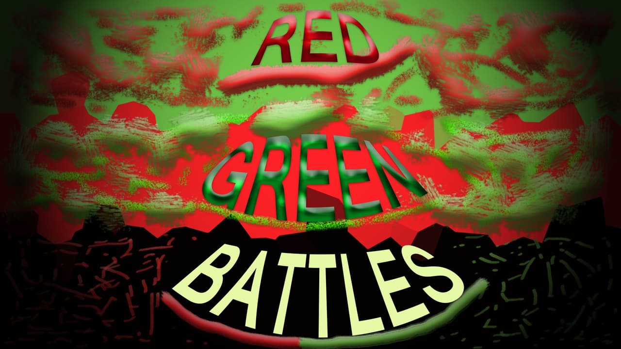 RED GREEN BATTLES