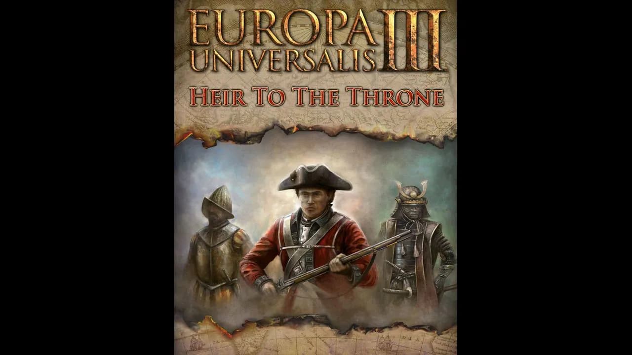 Europa Universalis III: Heir to the Throne