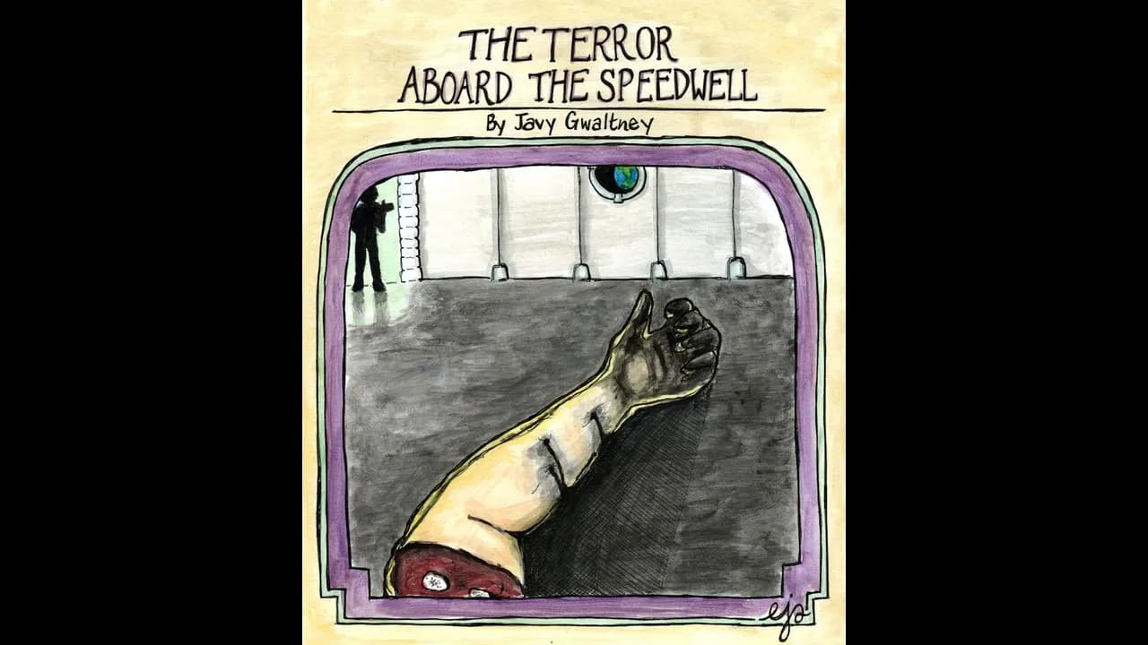 The Terror Aboard The Speedwell: Special Edition
