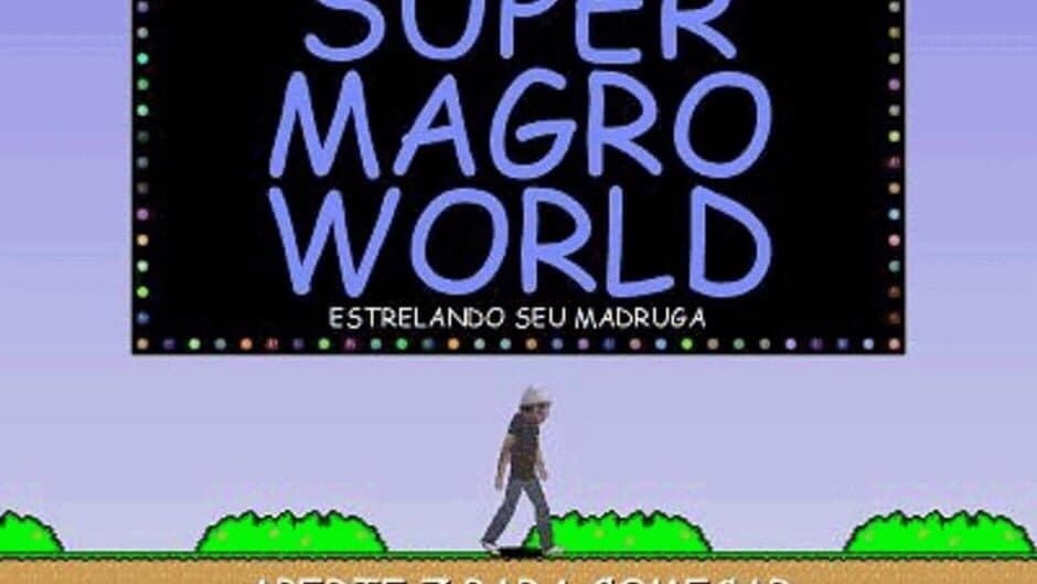 Super Magro World