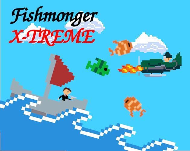 Fishmonger X-TREME