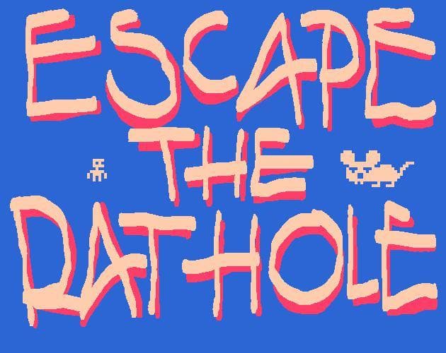 Escape the rat hole