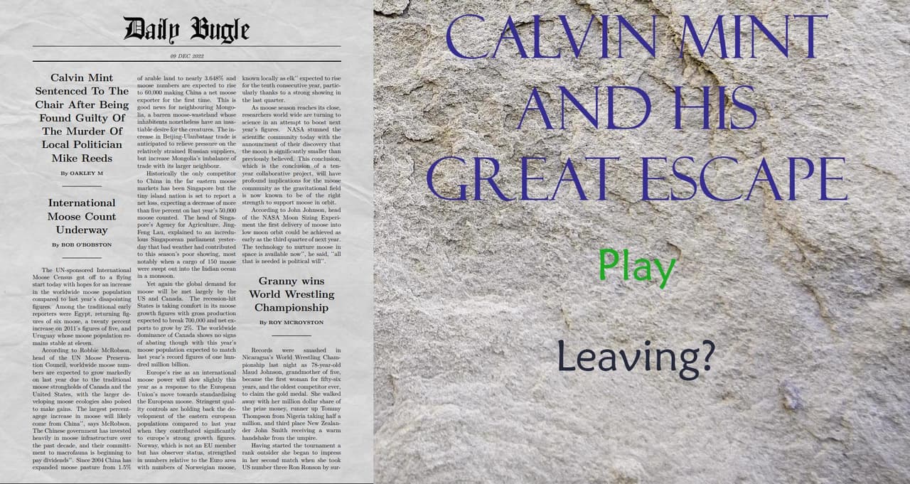 Calvin Mint and his Great Escape