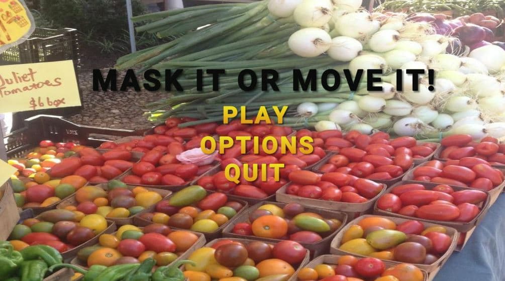 Mask it or Move it!
