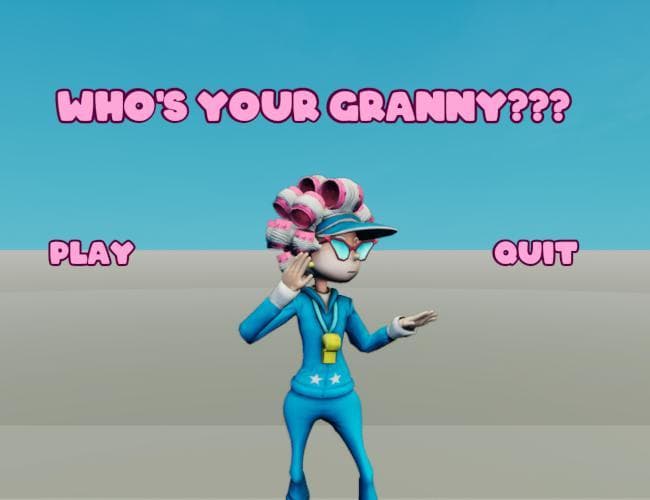 Whos your granny???