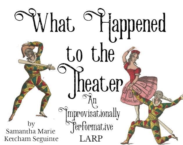 What Happened to the Theater