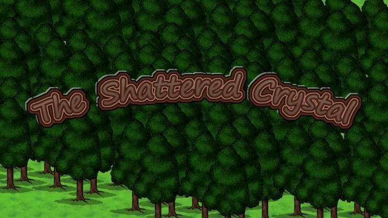 The Shattered Crystal