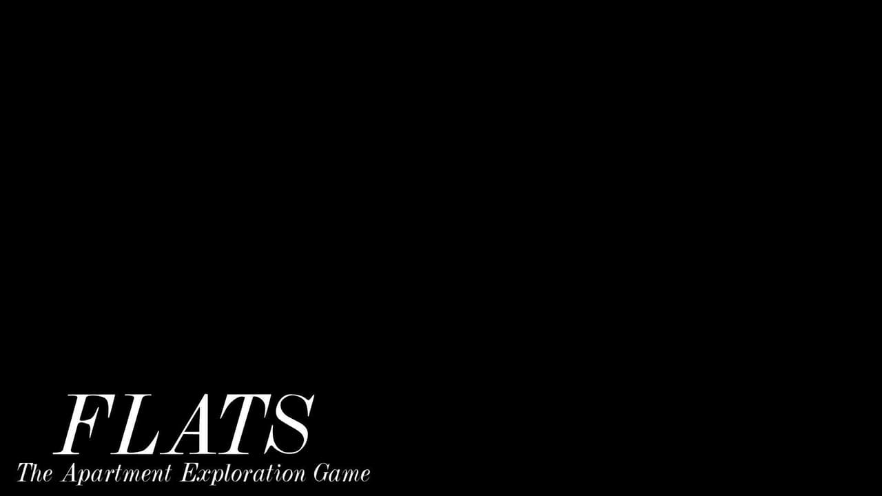 FLATS: The Apartment Exploration Game V2