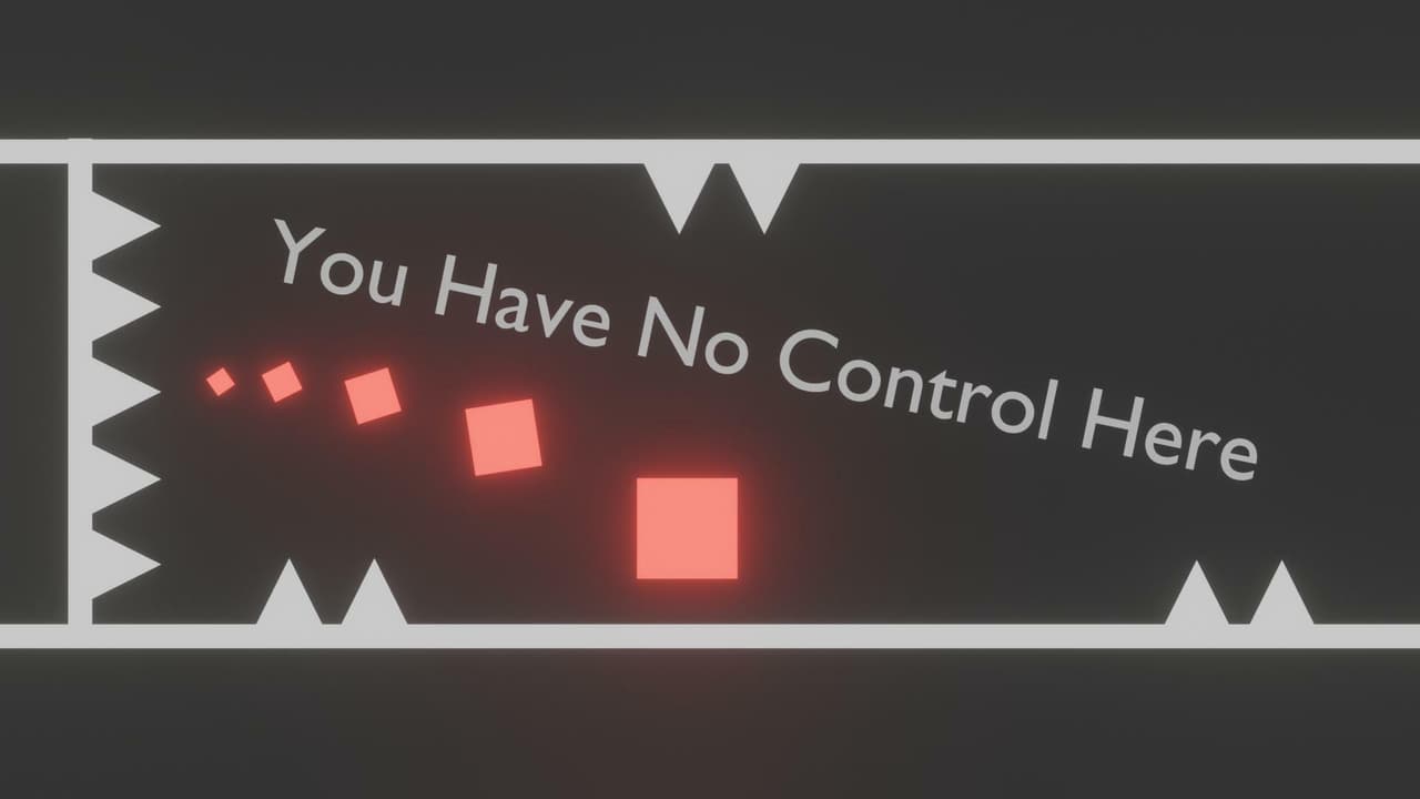 You Have No Control Here
