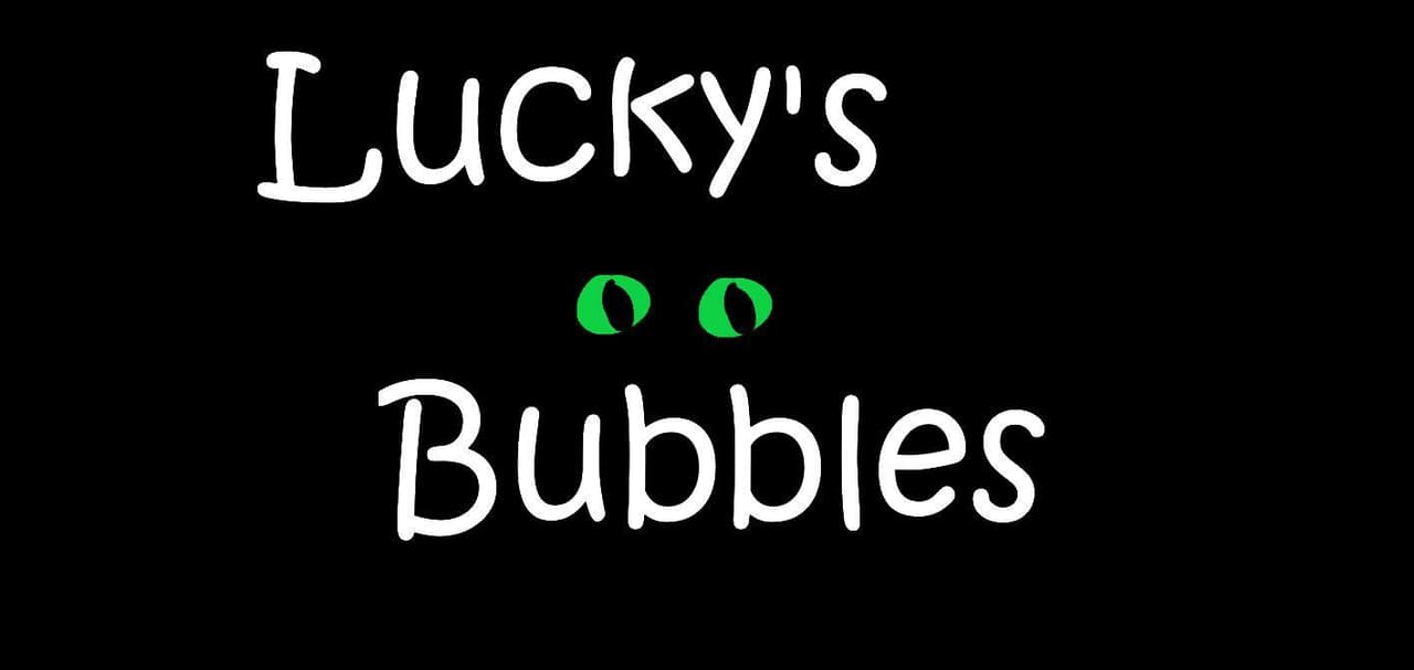 Luckys Bubbles