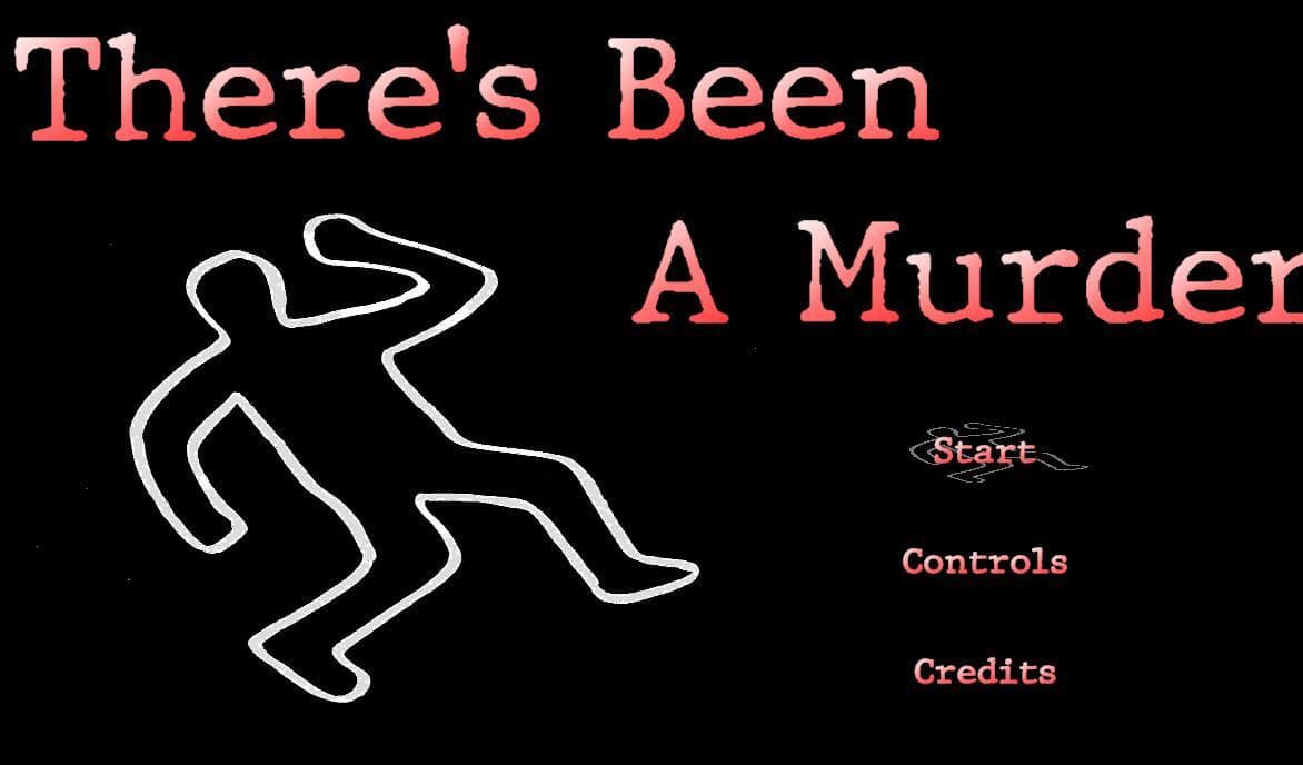 Theres Been a Murder (LorenPenny)