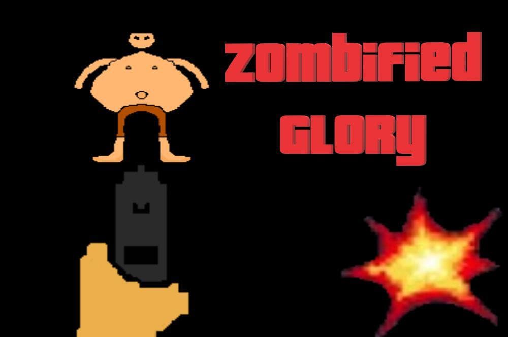 Zombified Glory