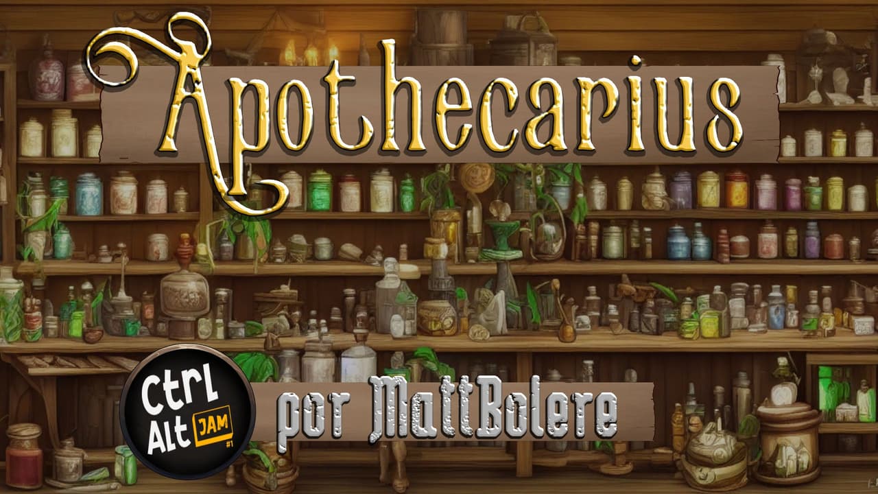Apothecarius || CTRL ALT JAM 2022