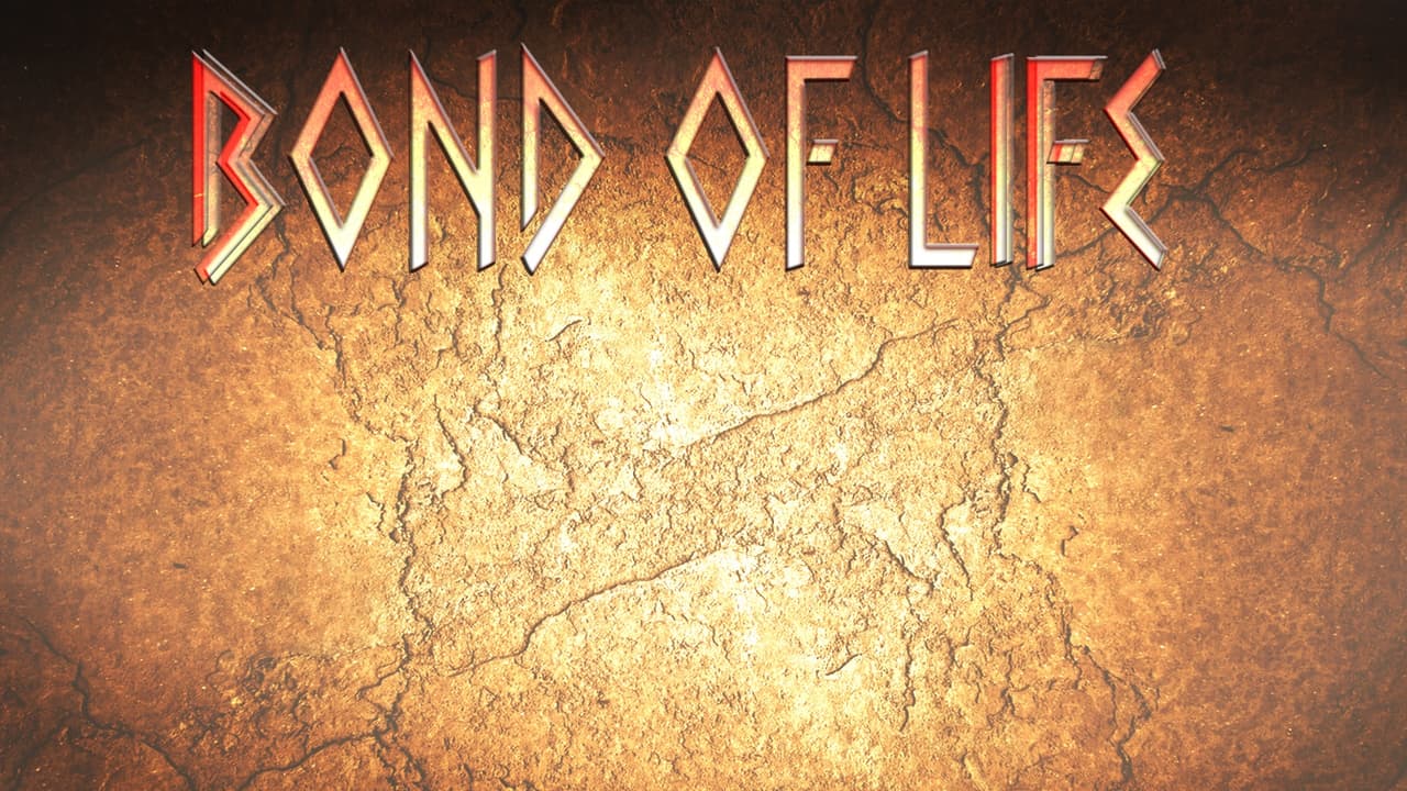 Bond of Life