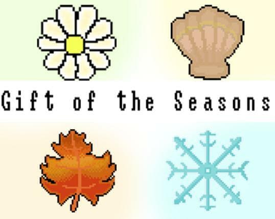 Gift of the Seasons