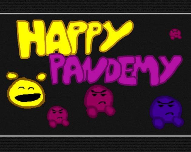 Happy Pandemy